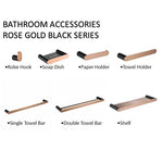 BATHROOM ACCESSORIES ROSE GOLD BLACK SERIES 180RGB